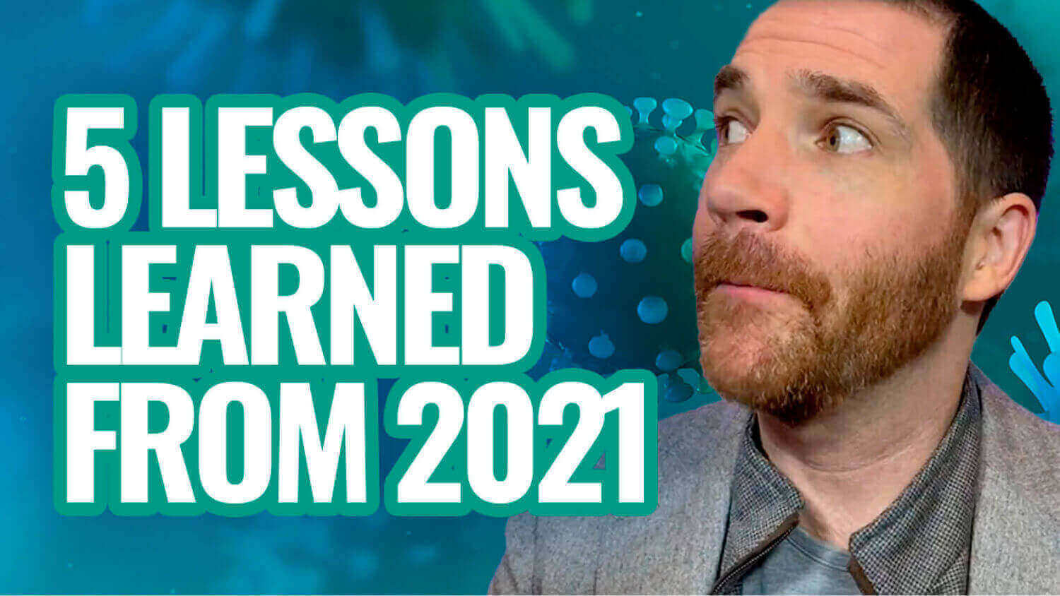 5 real and hard lessons we learnt from 2021